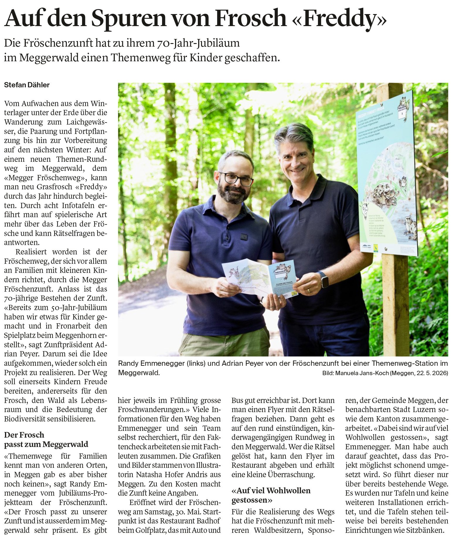 So berichtete die Luzerner Zeitung am 28. Mai 2026 über die Eröffnung des neuen Fröschenwegs im Meggerwald.